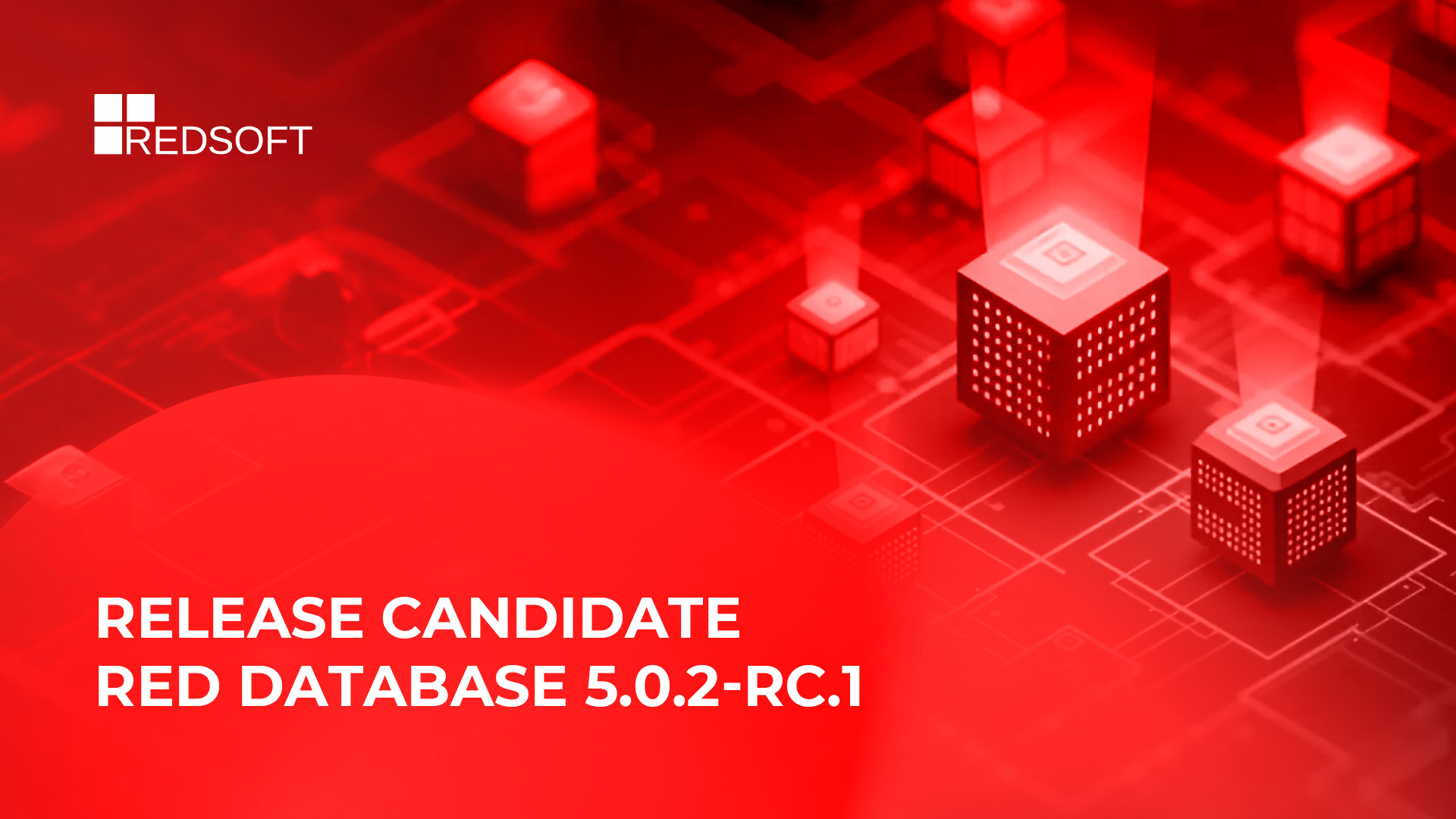 Release candidate of RED Database 5.0.2-rc.1 is out