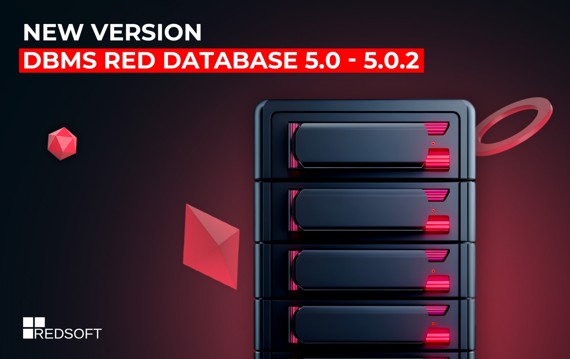 A new version of DBMS Red Database 5.0 v5.0.2 has been released